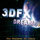 3DFX Dreams